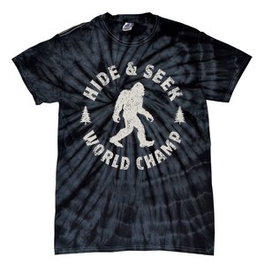 Bigfoot Hide And Seek World Champion Sasquatch Tie-Dye T-Shirt