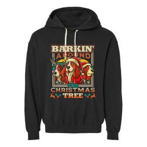 Basset Hound Barkin Around The Christmas Tree Dog Garment-Dyed Fleece Hoodie