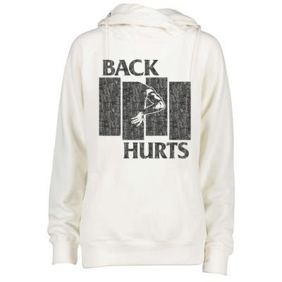 Back Hurts Womens Funnel Neck Pullover Hood