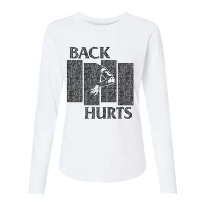 Back Hurts Womens Cotton Relaxed Long Sleeve T-Shirt