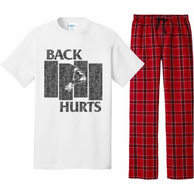 Back Hurts Pajama Set