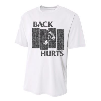 Back Hurts Performance Sprint T-Shirt