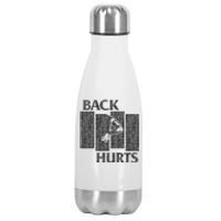 Back Hurts Stainless Steel Insulated Water Bottle