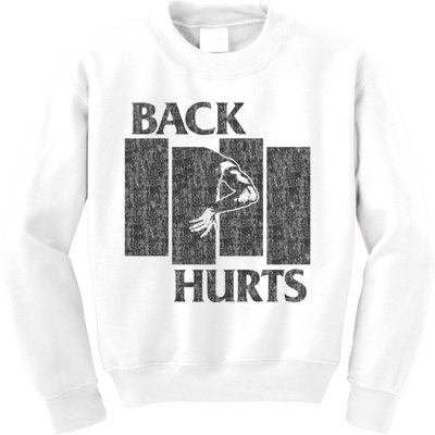 Back Hurts Kids Sweatshirt