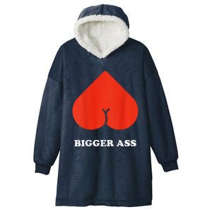 Big Heart Bigger Ass Butt Funny Sarcastic Humor Joke Hooded Wearable Blanket