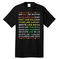 Black History Black History Month African American Tall T-Shirt