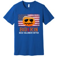 Build Halloween Better Halloween Biden Supporter Cool Gift Premium T-Shirt