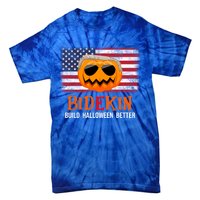 Build Halloween Better Halloween Biden Supporter Cool Gift Tie-Dye T-Shirt