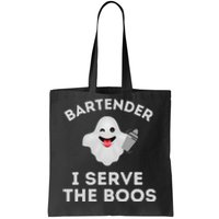 Bartender Halloween Bartender Ghost I Serve The Boos Gift Tote Bag