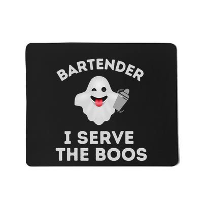 Bartender Halloween Bartender Ghost I Serve The Boos Gift Mousepad