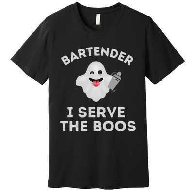 Bartender Halloween Bartender Ghost I Serve The Boos Gift Premium T-Shirt