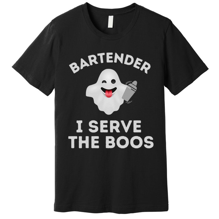 Bartender Halloween Bartender Ghost I Serve The Boos Gift Premium T-Shirt