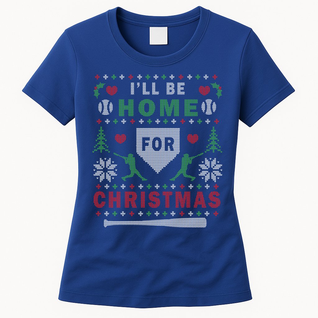 Be Home Baseball Ugly Christmas Sweater Pattern Gift Womens T-Shirt