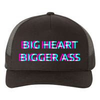 Big Heart Bigger Ass Sarcastic Booty Funny Humor Curvy Yupoong Adult 5-Panel Trucker Hat