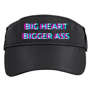 Big Heart Bigger Ass Sarcastic Booty Funny Humor Curvy Adult Drive Performance Visor