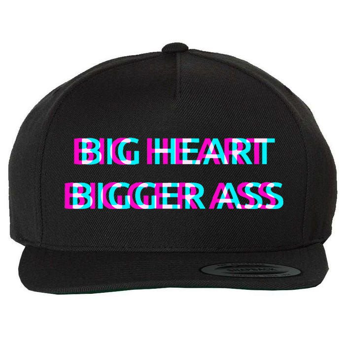 Big Heart Bigger Ass Sarcastic Booty Funny Humor Curvy Wool Snapback Cap