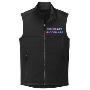 Big Heart Bigger Ass Sarcastic Booty Funny Humor Curvy Collective Smooth Fleece Vest