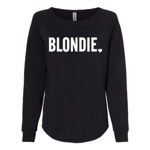 Blonde Hairstylist Blonde Hair Womens California Wash Sweatshirt