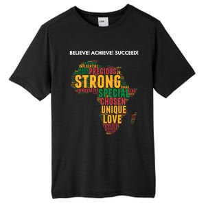 Black History Believe Achieve Succeed Black Afro Pride Gift Tall Fusion ChromaSoft Performance T-Shirt