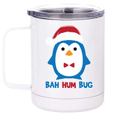 Bah Hum Bug Penguin Santa Hat Anti Xmas Scrooge Humor Gift 12 oz Stainless Steel Tumbler Cup