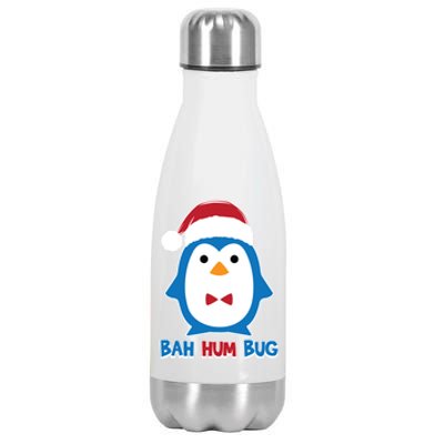 Bah Hum Bug Penguin Santa Hat Anti Xmas Scrooge Humor Gift Stainless Steel Insulated Water Bottle