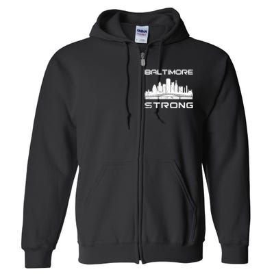 Baltimore Heart Baltimore Bridge Baltimore Strong Full Zip Hoodie