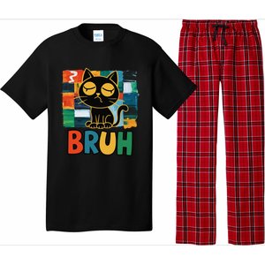 Bruh Humorous Black Cat Design Bruh Cat Boring Bruh Cat Pajama Set