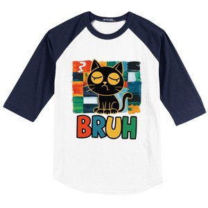 Bruh Humorous Black Cat Design Bruh Cat Boring Bruh Cat Baseball Sleeve Shirt