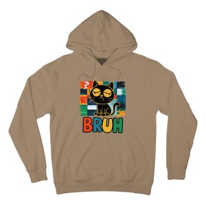 Bruh Humorous Black Cat Design Bruh Cat Boring Bruh Cat Hoodie