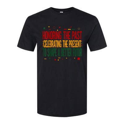 Black History Black History Month Motivational Softstyle® CVC T-Shirt