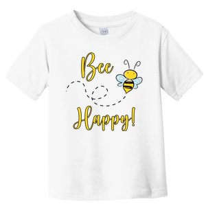 Bee Happy Bumblebee Cute Gift Toddler T-Shirt