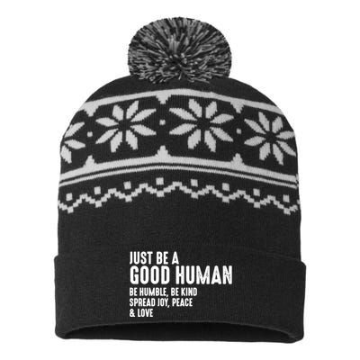 Be Humble Be Kind Just Be A Good Human Spread Joy USA-Made Snowflake Beanie