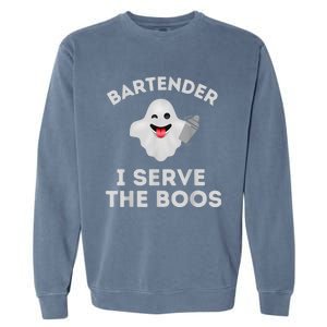 Bartender Halloween Bartender Ghost I Serve The Boos Garment-Dyed Sweatshirt