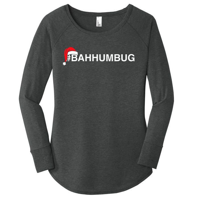 Bahhumbug Hashtag Bah Humbug Santa Hat Grumpy Hate Women's Perfect Tri Tunic Long Sleeve Shirt