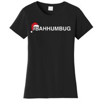 Bahhumbug Hashtag Bah Humbug Santa Hat Grumpy Hate Women's T-Shirt