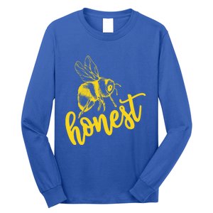 Bee Honest Be Honest Lovely Summer Bee Honesty Truth Trust Meaningful Gift Long Sleeve Shirt