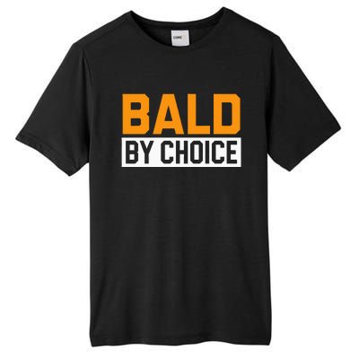 Bald Head Baldy Baldheaded No Hair Baldie Bald Guy Tall Fusion ChromaSoft Performance T-Shirt