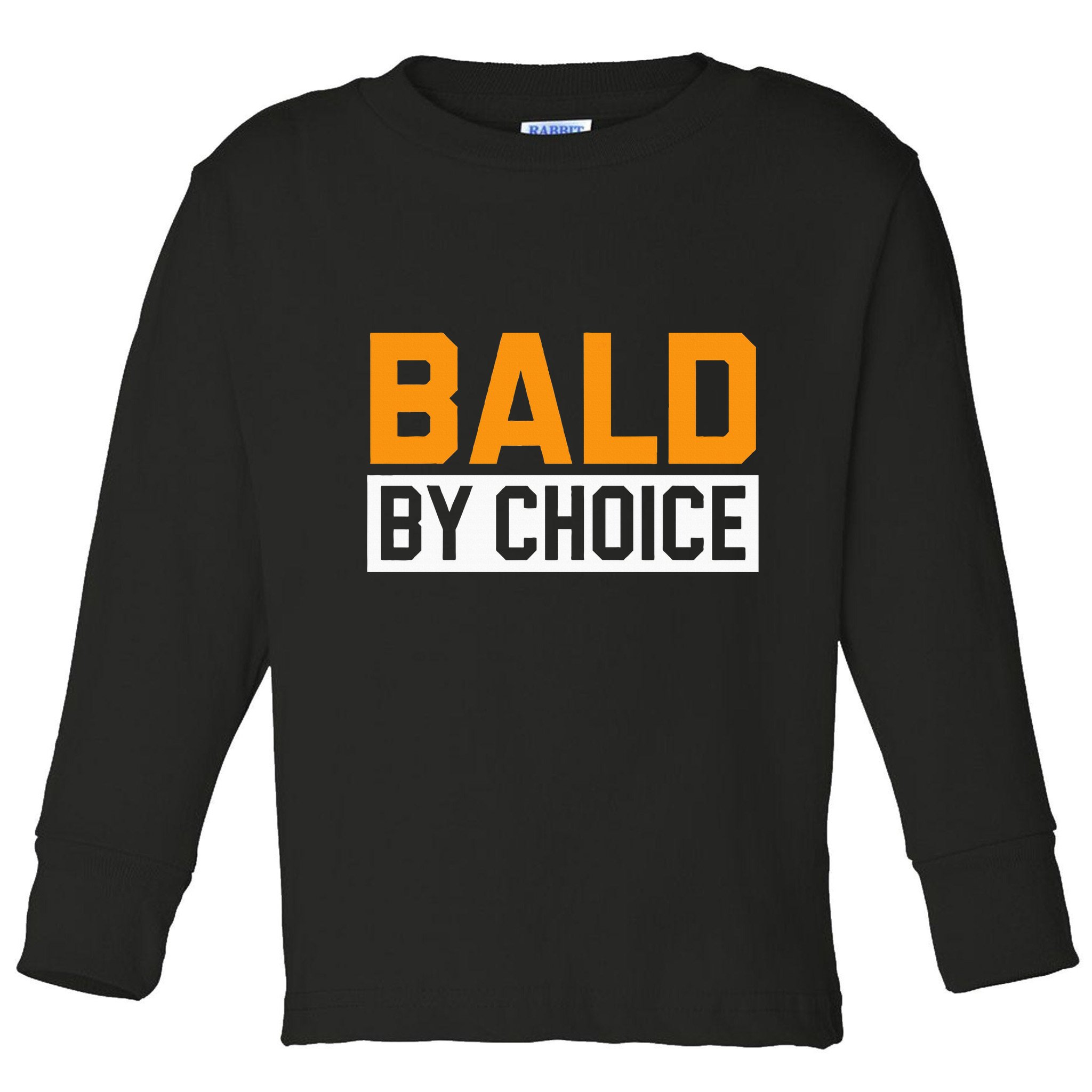 Bald Head Baldy Baldheaded No Hair Baldie Bald Guy Toddler Long Sleeve Shirt