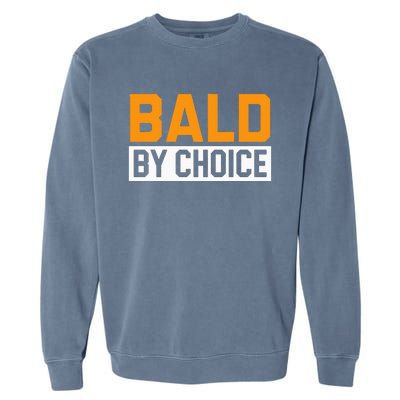 Bald Head Baldy Baldheaded No Hair Baldie Bald Guy Garment-Dyed Sweatshirt