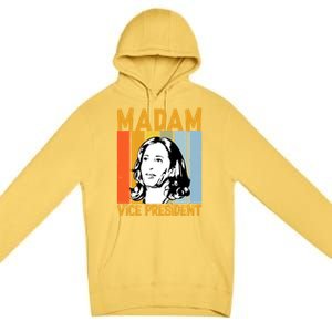 Biden Harris Best Choice Merica Madam Vice President Gift Premium Pullover Hoodie