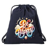 Be Happy Drawstring Bag