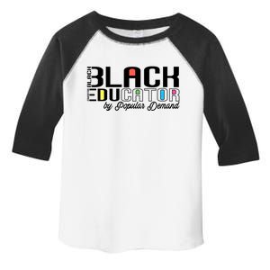 Black History Black Educator By Popular Ded Afro Teacher Gift Toddler Fine Jersey T-Shirt