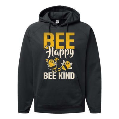 Bee Happy Bee Kind Bee Performance Fleece Hoodie