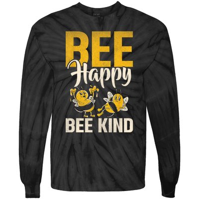 Bee Happy Bee Kind Bee Tie-Dye Long Sleeve Shirt