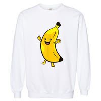 Banana Happy Banana Costume Fruit Love Bananas Garment-Dyed Sweatshirt