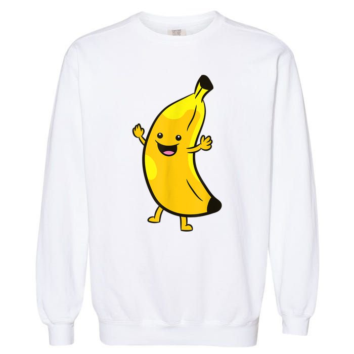 Banana Happy Banana Costume Fruit Love Bananas Garment-Dyed Sweatshirt