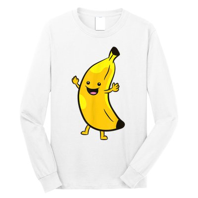 Banana Happy Banana Costume Fruit Love Bananas Long Sleeve Shirt