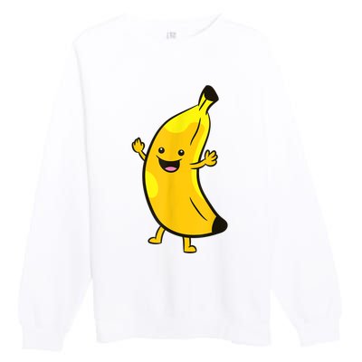 Banana Happy Banana Costume Fruit Love Bananas Premium Crewneck Sweatshirt