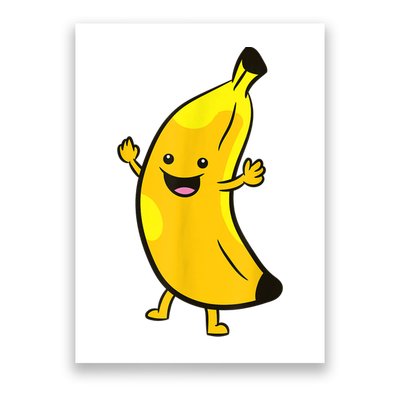 Banana Happy Banana Costume Fruit Love Bananas Poster