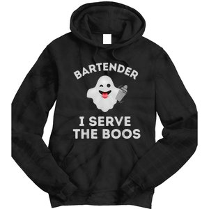 Bartender Halloween Bartender Ghost I Serve The Boos Tie Dye Hoodie